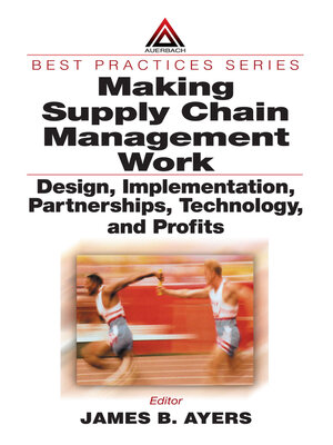 cover image of Making Supply Chain Management Work